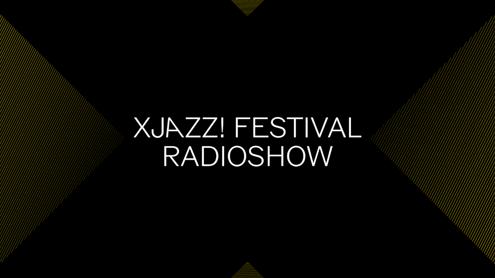 XJAZZ! Radioshow auf FluxFM | Neue Ausgaben