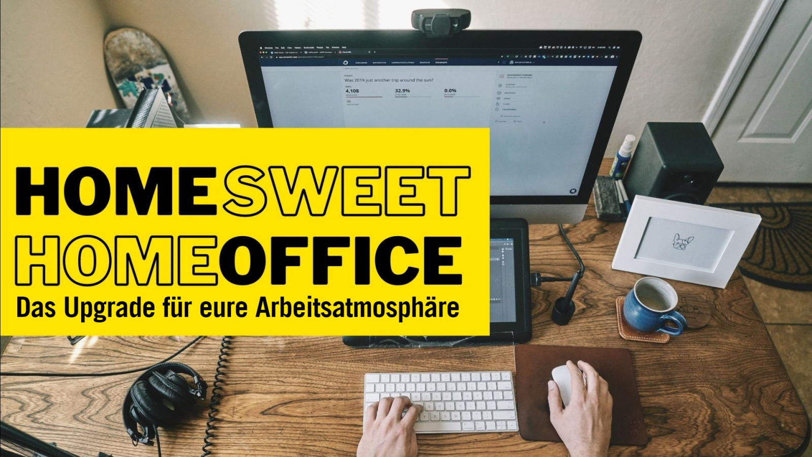 Euer Sound fürs Homeoffice!