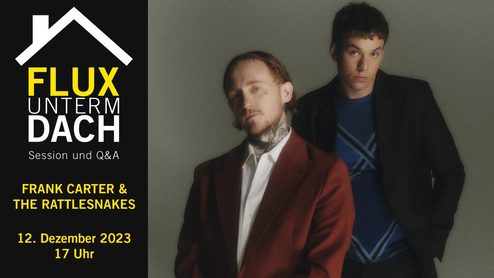 Flux unterm Dach mit Frank Carter & the Rattlesnakes | Session und Q&A, © Brian Rankin Flux unterm Dach mit Frank Carter & the Rattlesnakes | Session und Q&A, © Brian Rankin