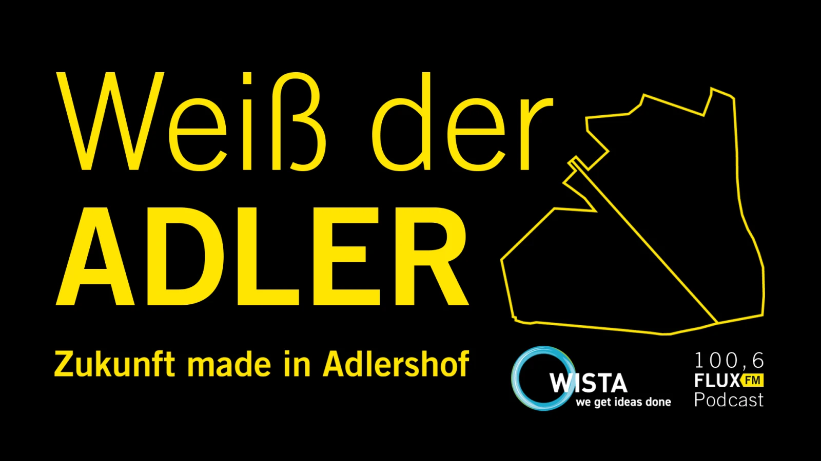 Weiß der Adler | Zukunft made in Adlershof, © FluxFM Weiß der Adler | Zukunft made in Adlershof, © FluxFM