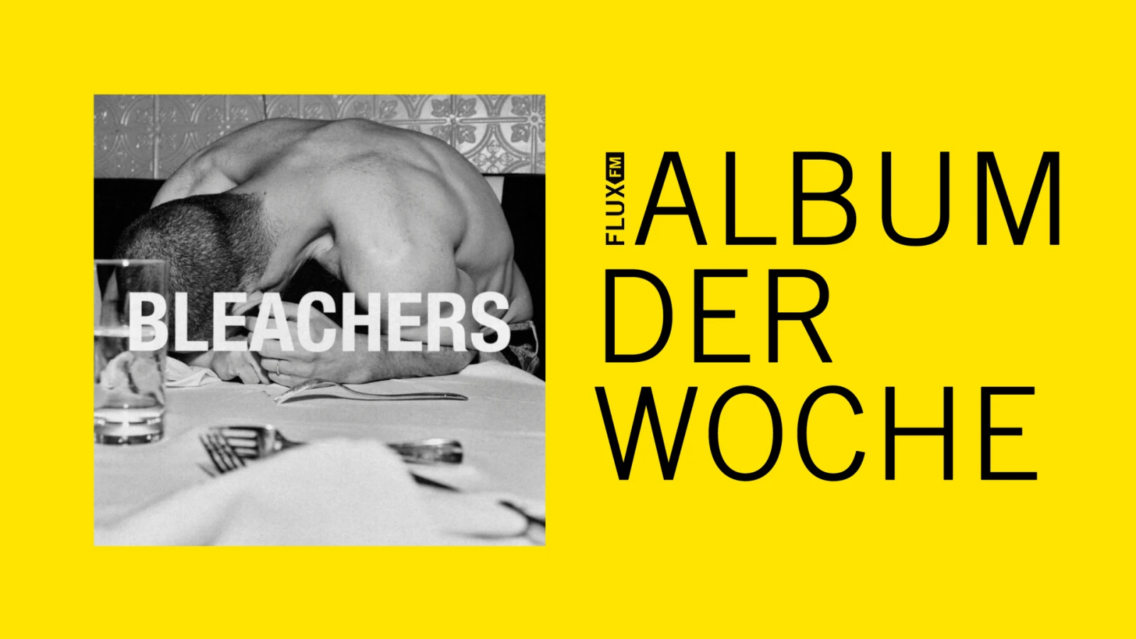 Bleachers - Everyone For Ten Minuntes | Album der Woche Bleachers - Everyone For Ten Minuntes | Album der Woche