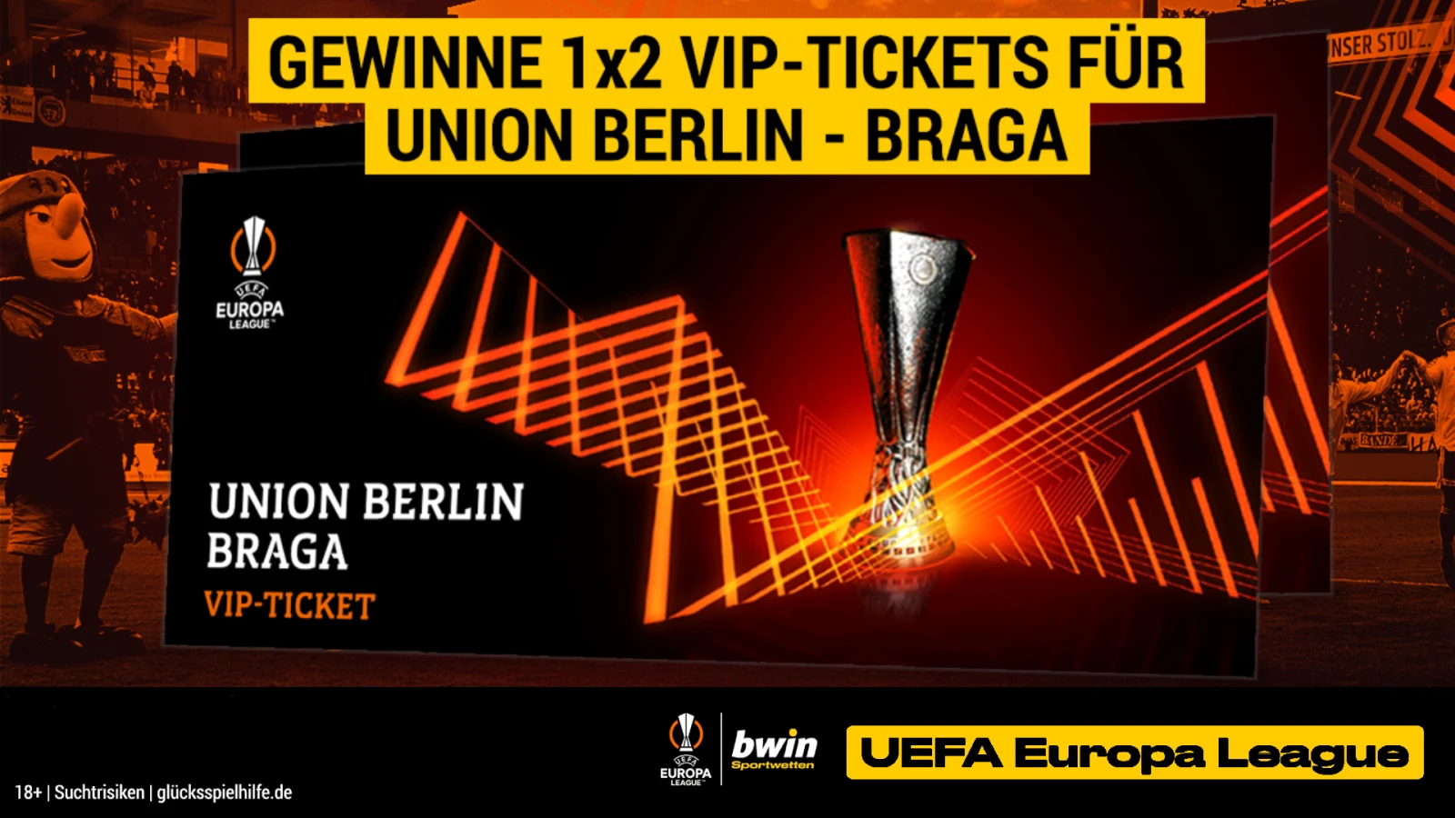 Ticketverlosung für Union Berlin gegen Braga, © bwin Ticketverlosung für Union Berlin gegen Braga, © bwin