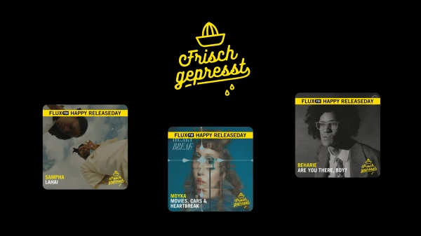 Frisch gepresst - mit Sampha, Moyka und Beharie Frisch gepresst - mit Sampha, Moyka und Beharie