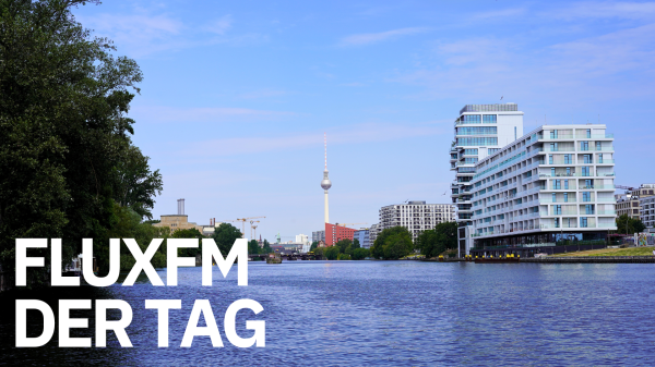 FluxFM Der Tag
