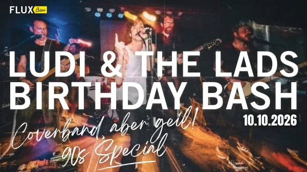 Ludi & The Lads Birthday Bash | Konzert , © Andreas Budtke Ludi & The Lads Birthday Bash | Konzert , © Andreas Budtke