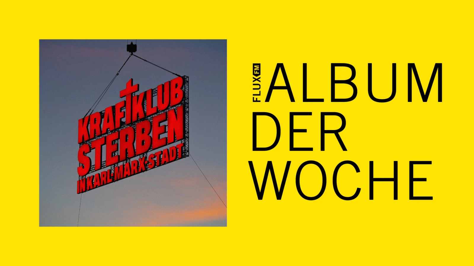 Kraftklub - Sterben in Karl-Marx-Stadt | Album der Woche, © Kraftklub Kraftklub - Sterben in Karl-Marx-Stadt | Album der Woche, © Kraftklub