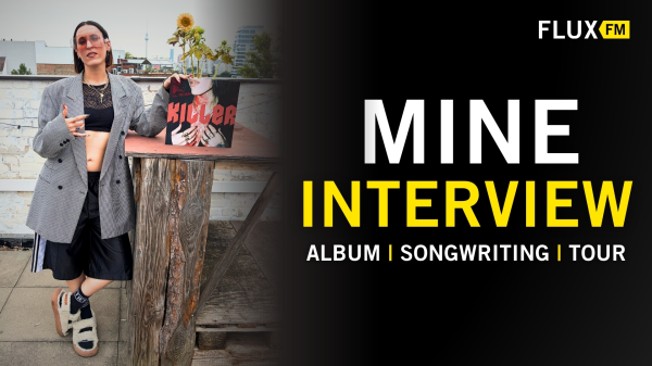 "Ich brauche einen luftleeren Raum" | Mine im FluxFM-Interview