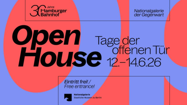 Open House im Hamburger Bahnhof, © Hamburger Bahnhof
