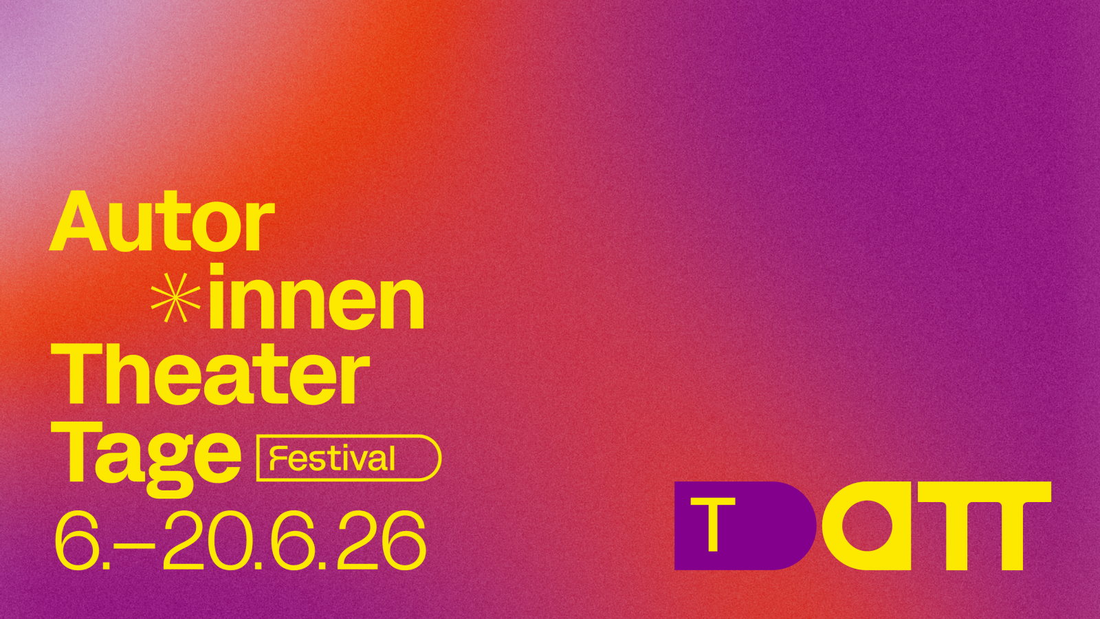 Autor*innenTheaterTage 2026 am Deutschen Theater, © Deutsches Theater Berlin