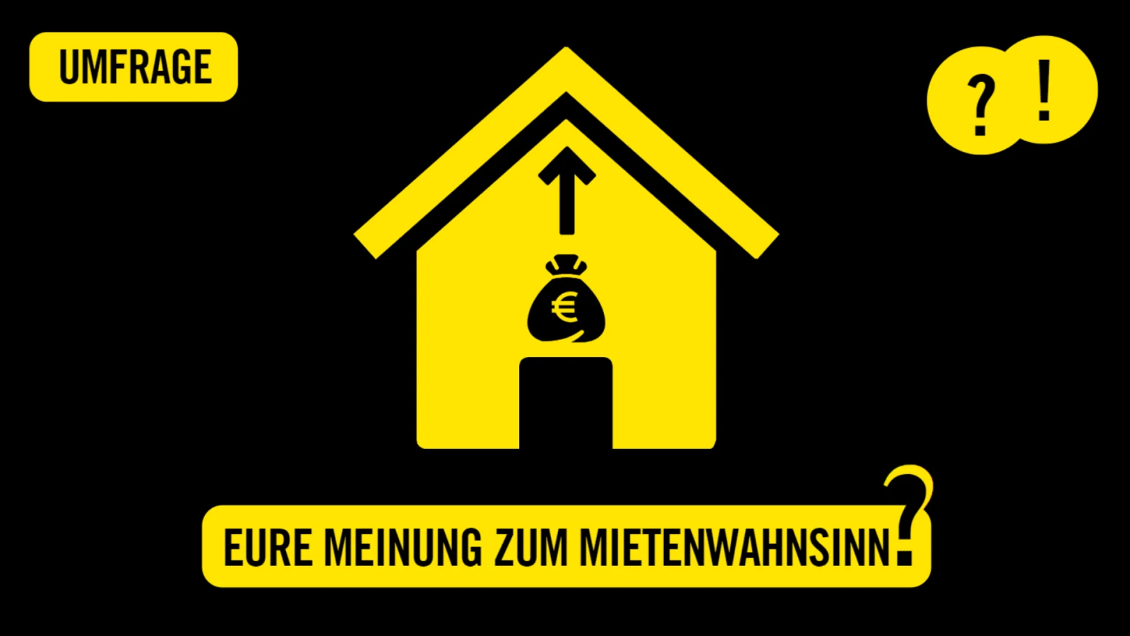 Mietenwahnsinn | Umfrage Mietenwahnsinn | Umfrage