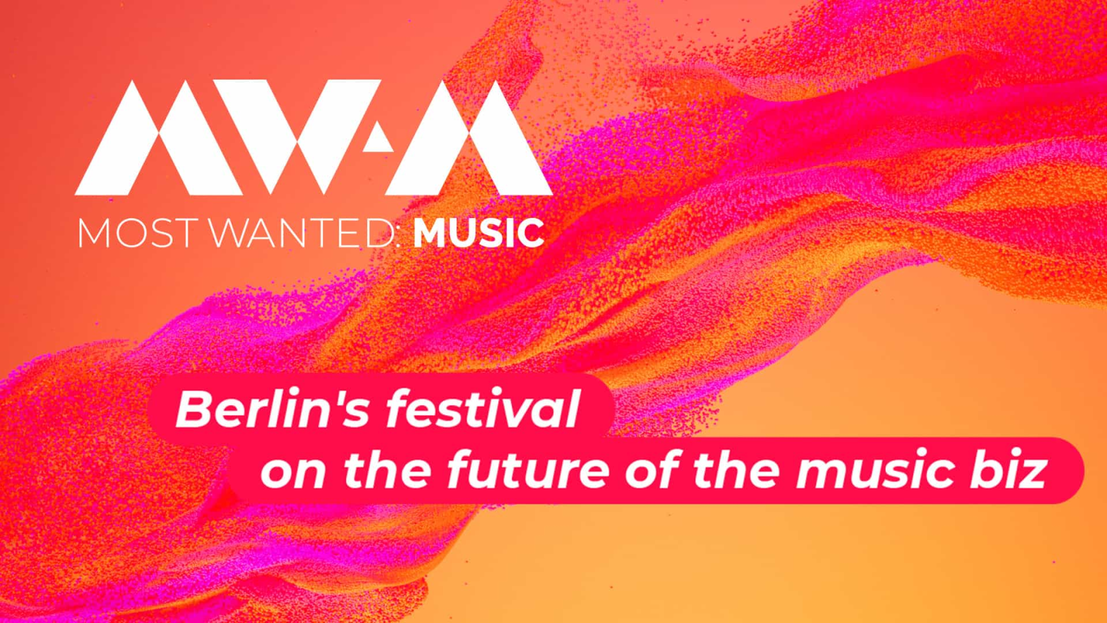 MOST WANTED: MUSIC 2025, © Most Wanted: Music