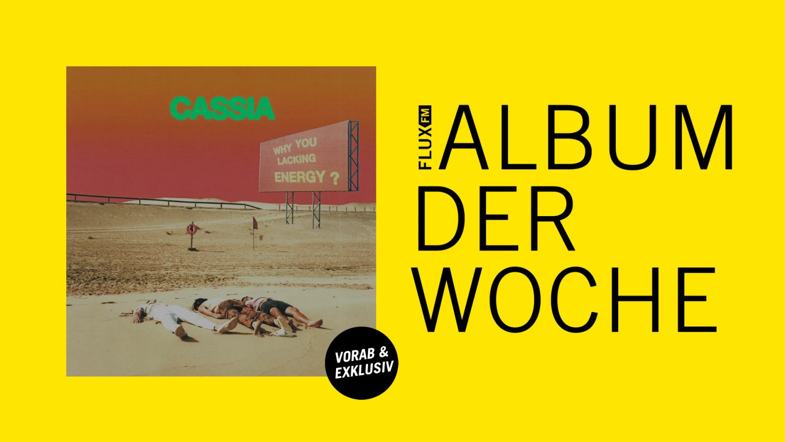 Cassia - "Why You Lacking Energy?" | Album der Woche Cassia - "Why You Lacking Energy?" | Album der Woche