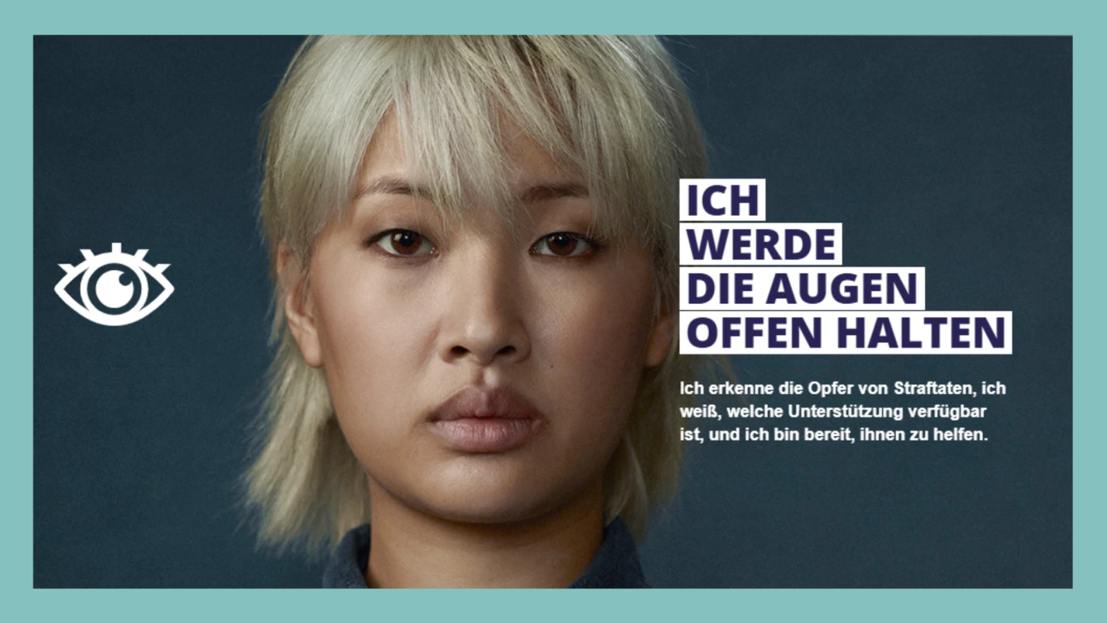 MIT OFFENEN AUGEN | EU-Kampagne zu Opferrechten , © Europäische Union MIT OFFENEN AUGEN | EU-Kampagne zu Opferrechten , © Europäische Union