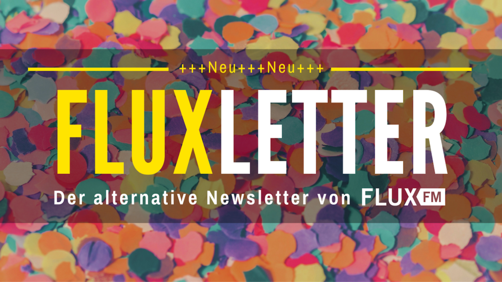 FluxFM News | Der FluxLetter