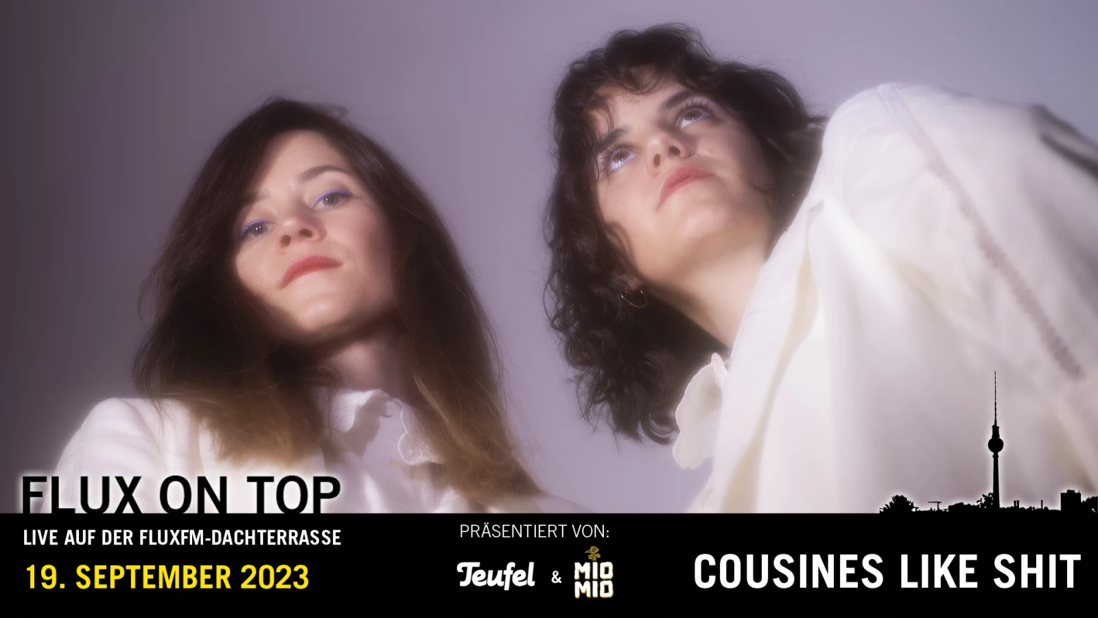 Cousines like Shit LIVE bei Flux On Top #8 am 19. September 2023 präsentiert von Teufel & Mio Mio Mate, © Constanze Kaul Cousines like Shit LIVE bei Flux On Top #8 am 19. September 2023 präsentiert von Teufel & Mio Mio Mate, © Constanze Kaul