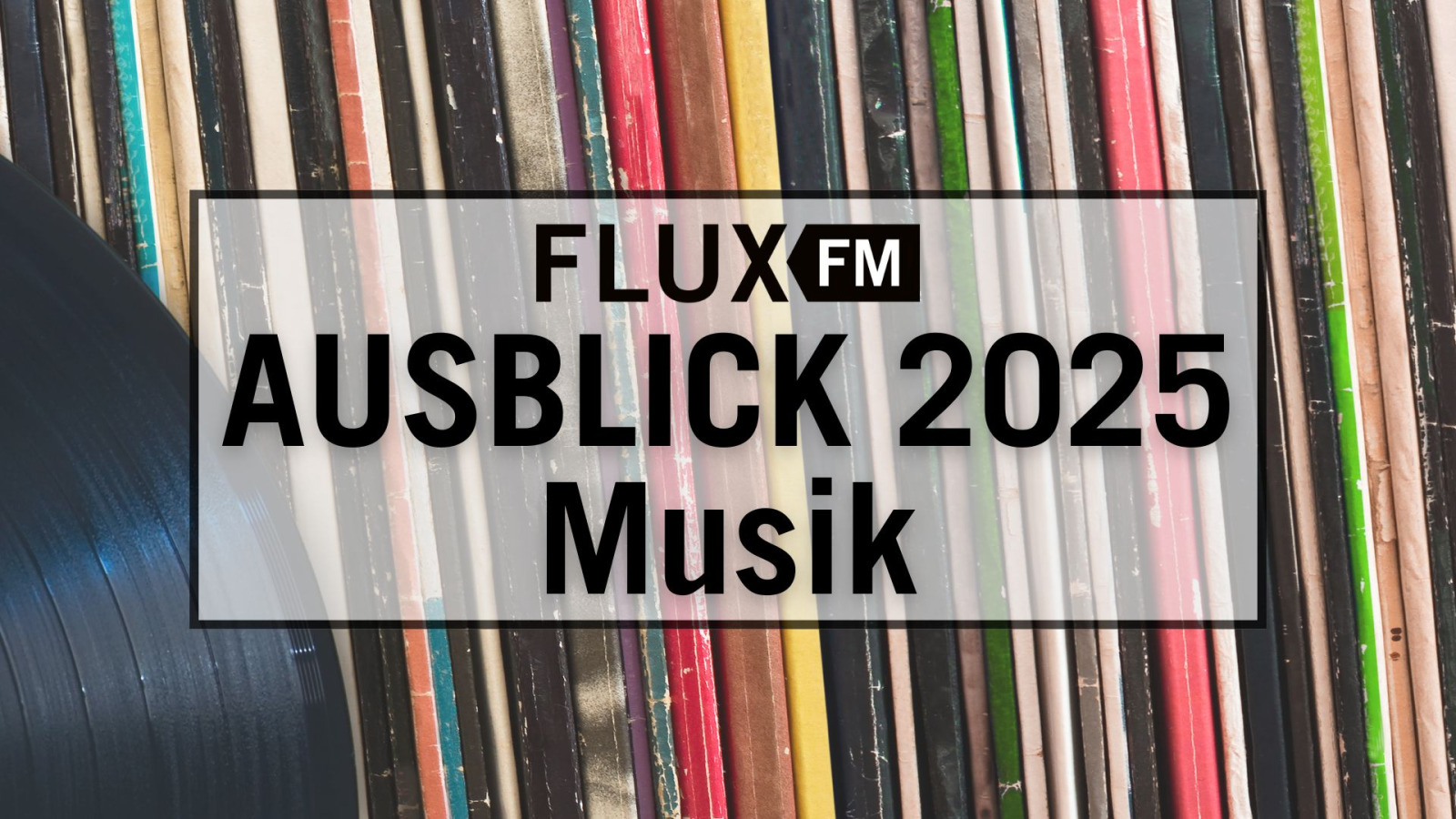 Ausblick 2025 | Musik