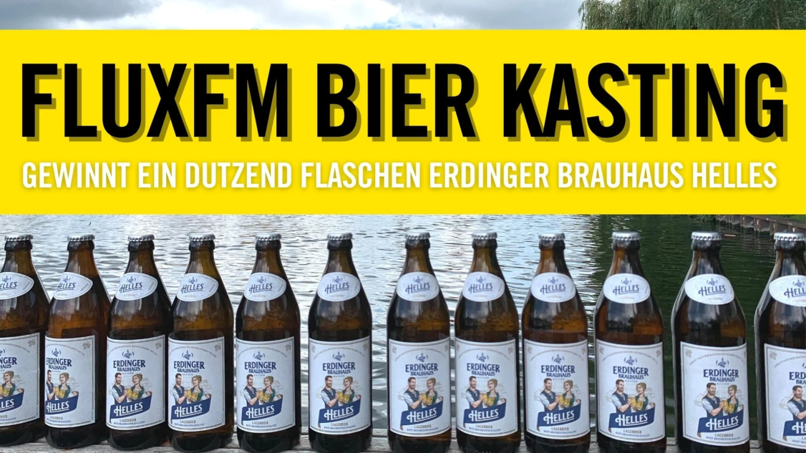 Bier Kasting mit Erdinger Brauhaus Helles, © FluxFM Bier Kasting mit Erdinger Brauhaus Helles, © FluxFM