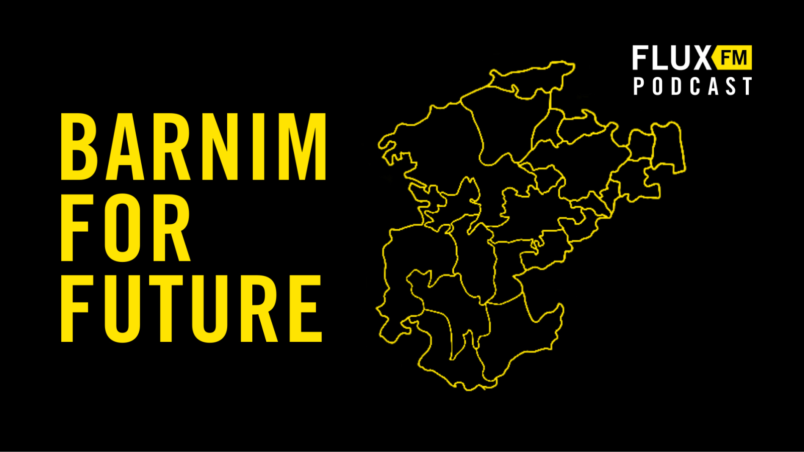 Barnim For Future | FluxFM-Podcast
