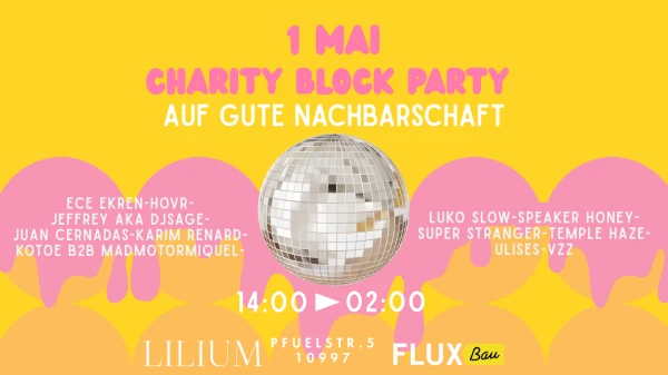 1. MAI- CHARITY BLOCK PARTY | AUF GUTE NACHBARSCHAFT , © AUF GUTE NACHBARSCHAFT 1. MAI- CHARITY BLOCK PARTY | AUF GUTE NACHBARSCHAFT , © AUF GUTE NACHBARSCHAFT