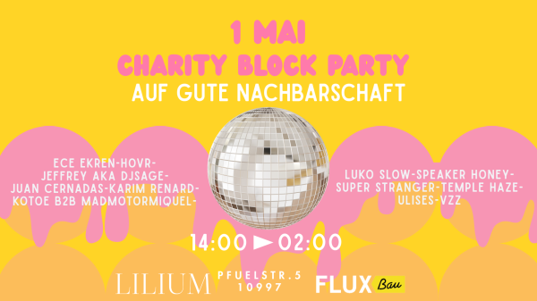 1. MAI- CHARITY BLOCK PARTY | AUF GUTE NACHBARSCHAFT , © AUF GUTE NACHBARSCHAFT