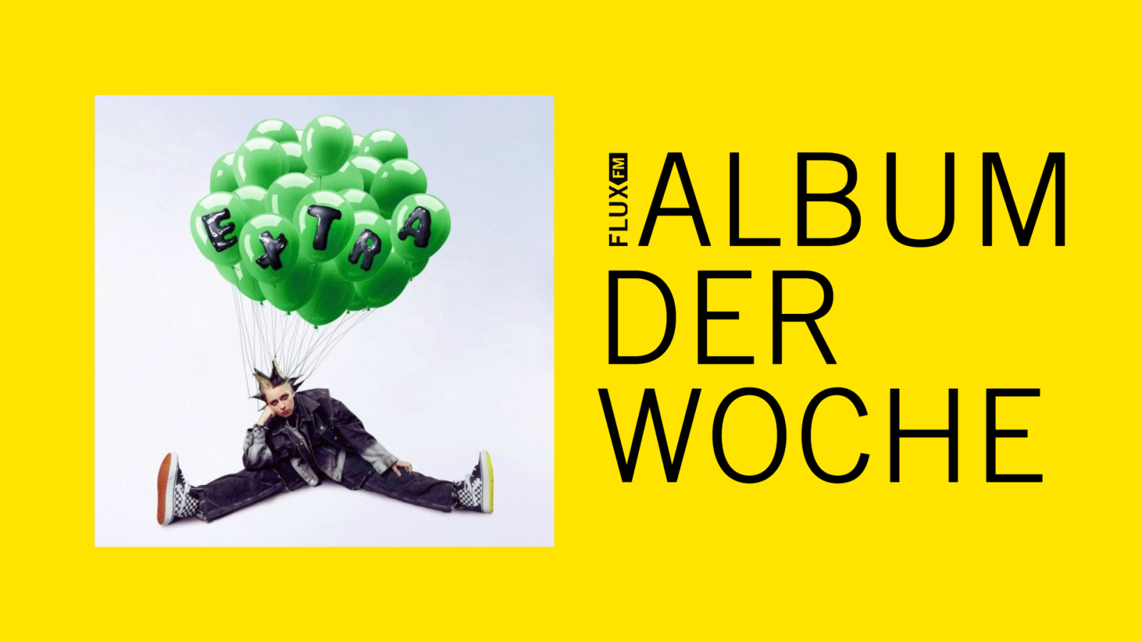 Paula Carolina - "Extra” | Album der Woche, © FluxFM
