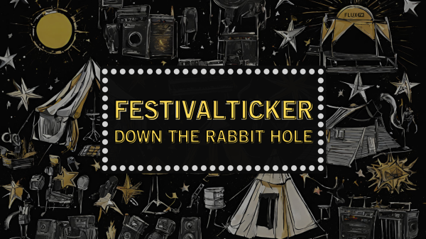 Alice im Wunderland auf dem Down The Rabbit Hole | Festivalticker