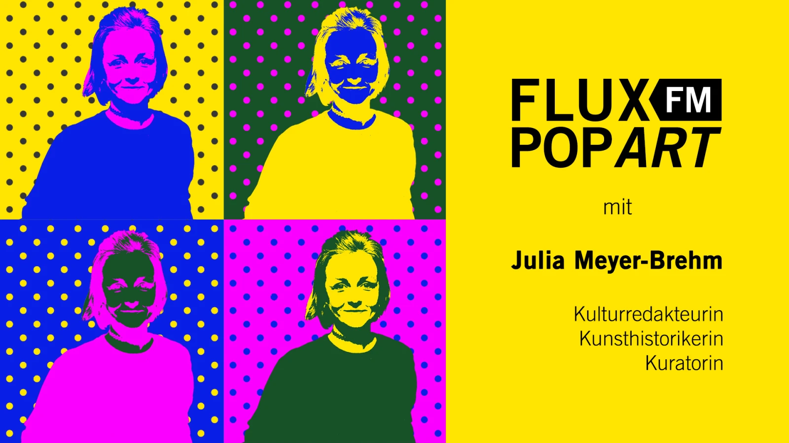 FluxFM POPART mit Kunsthistorikerin Julia Meyer-Brehm, © Constanze Kaul FluxFM POPART mit Kunsthistorikerin Julia Meyer-Brehm, © Constanze Kaul