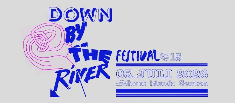 Down By The River Festival 2026, © Down By The River Festival Down By The River Festival 2026, © Down By The River Festival