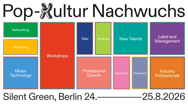 Werdet Pop-Kultur Nachwuchs 2026, © Pop-Kultur Nachwuchs Werdet Pop-Kultur Nachwuchs 2026, © Pop-Kultur Nachwuchs