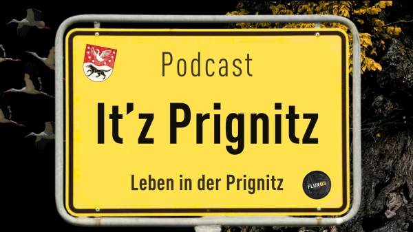 Folge 1 "Elbeport"| It'z Prignitz , © FluxFM Folge 1 "Elbeport"| It'z Prignitz , © FluxFM