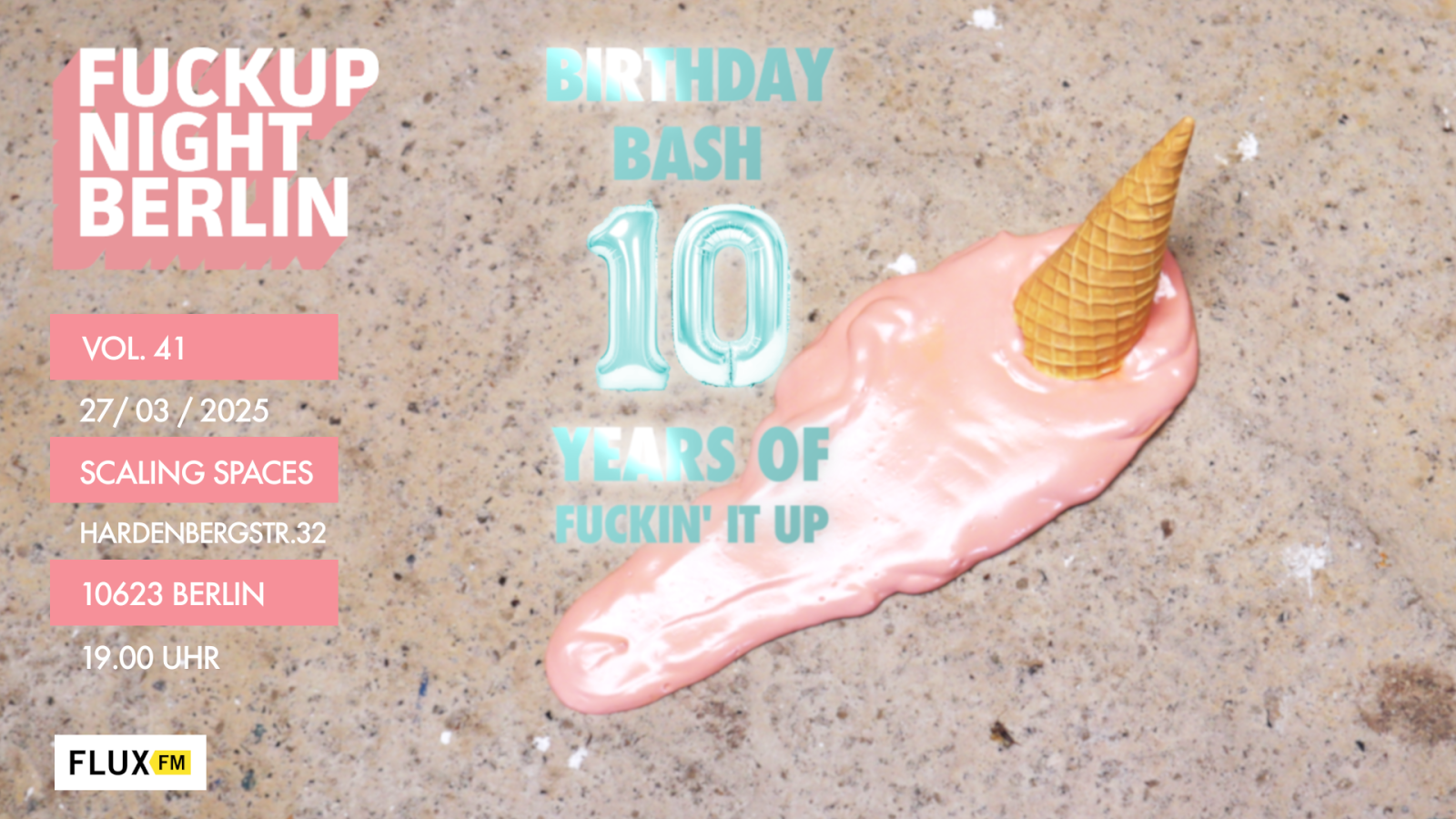 10 JAHRE FUCKUP NIGHT BIRTHDAY BASH , © Fuckup Night Berlin 