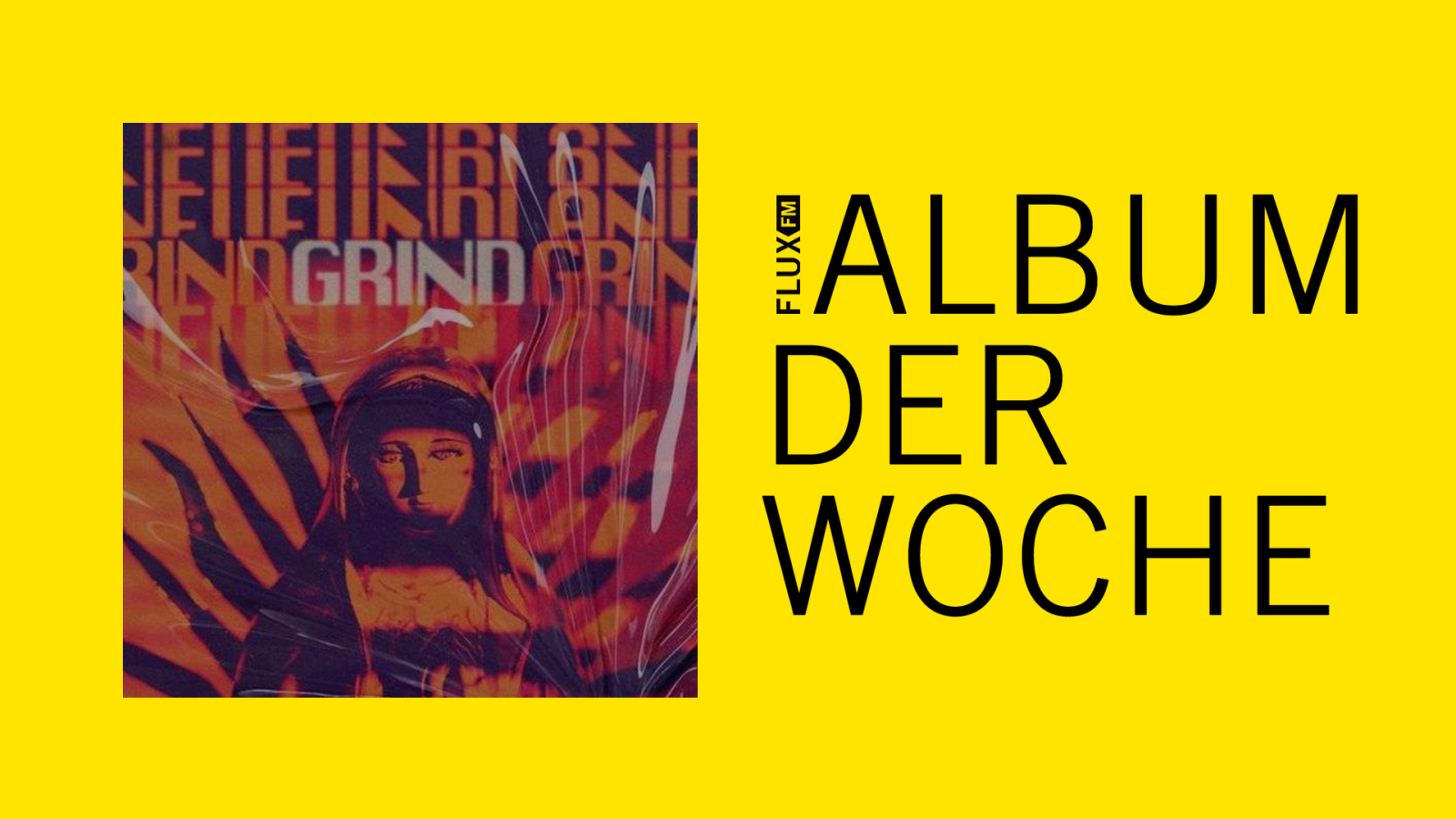 Neufundland - "Grind" | Album der Woche