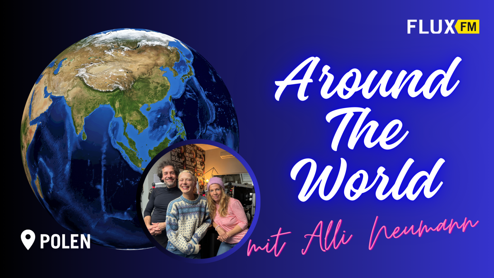 Around The World | Mit Alli Neumann
