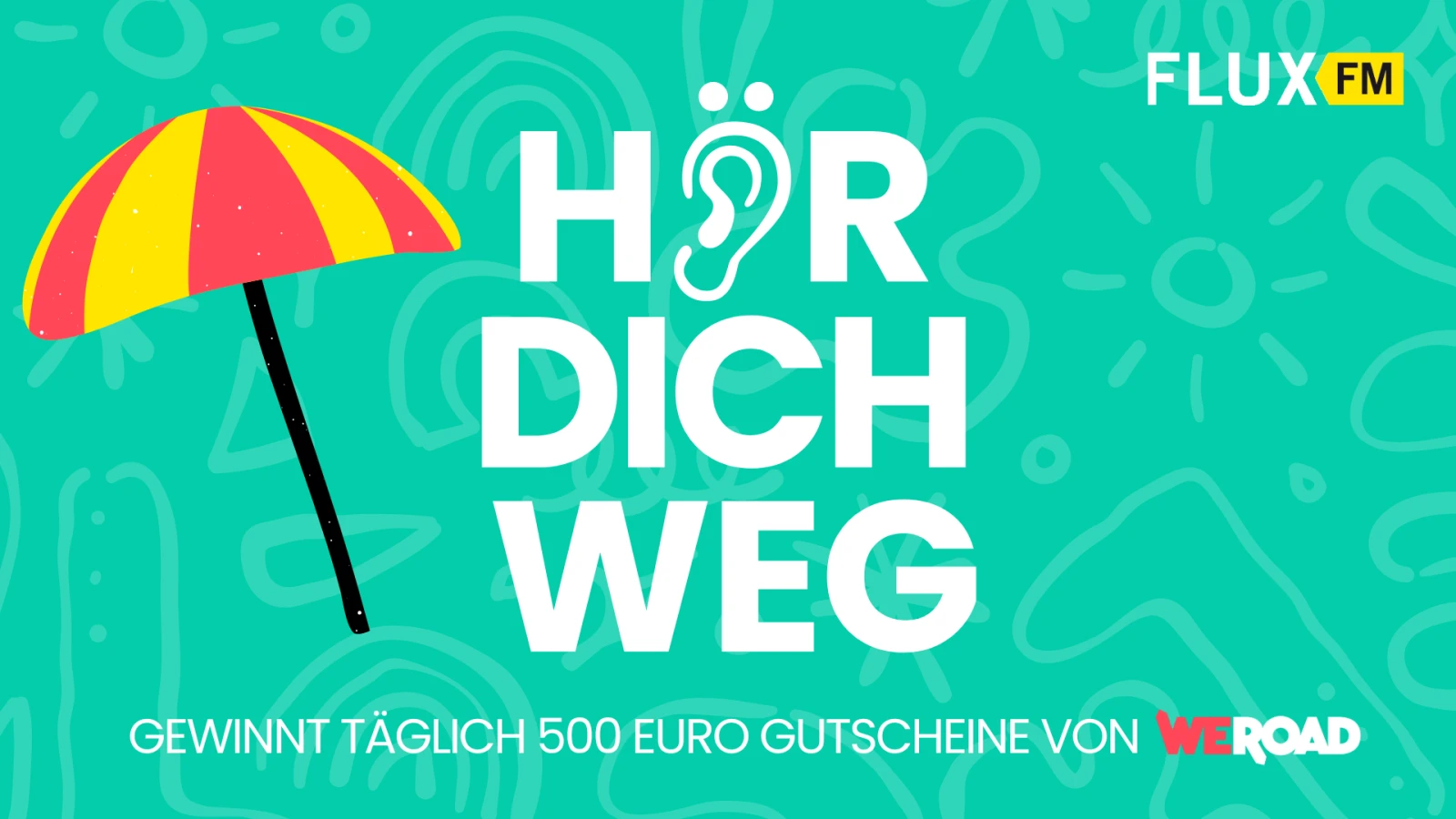 Hör dich weg! FluxFM x WeRoad, © FluxFM Hör dich weg! FluxFM x WeRoad, © FluxFM