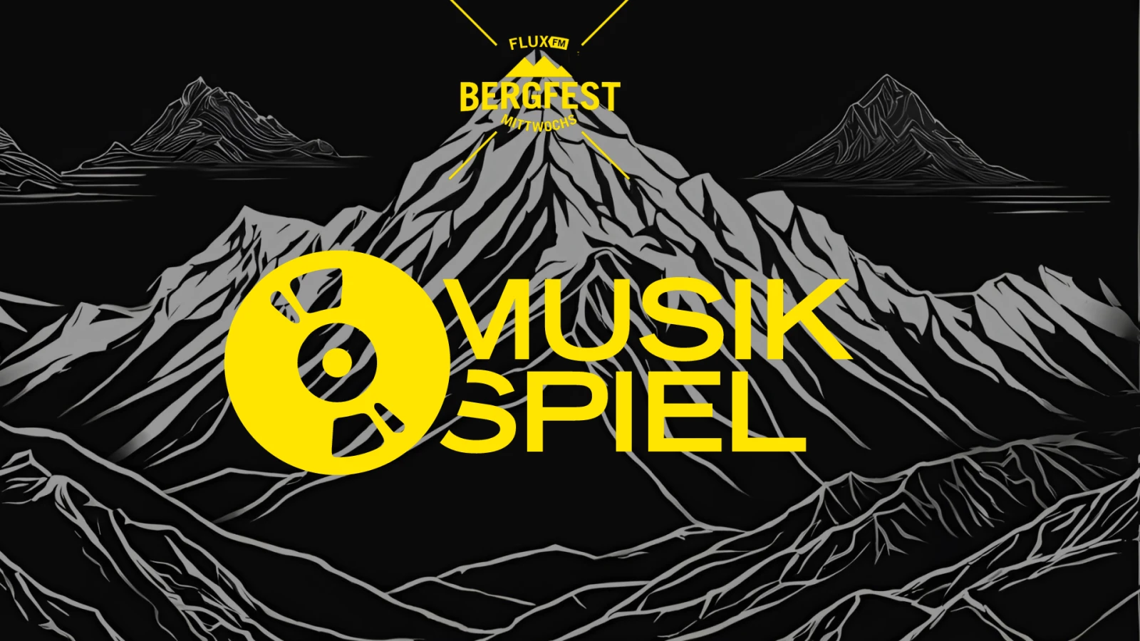 Holleri Du Dödl Di - Der Berg ruft und will eure Songs zum Thema "Berg/Fest/Mittwoch" hören! | FluxFM Musikspiel Holleri Du Dödl Di - Der Berg ruft und will eure Songs zum Thema "Berg/Fest/Mittwoch" hören! | FluxFM Musikspiel