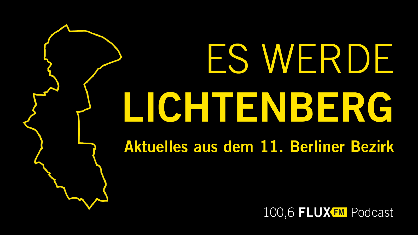 Es werde Lichtenberg | FluxFM Podcasts