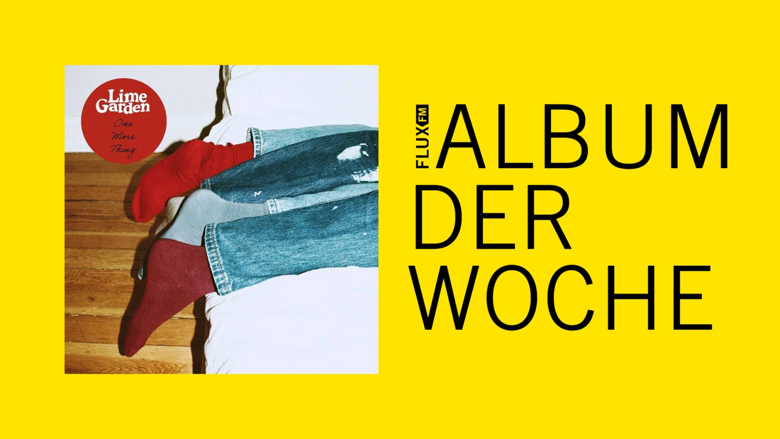 Lime Garden - "One More Thing" | Album der Woche Lime Garden - "One More Thing" | Album der Woche