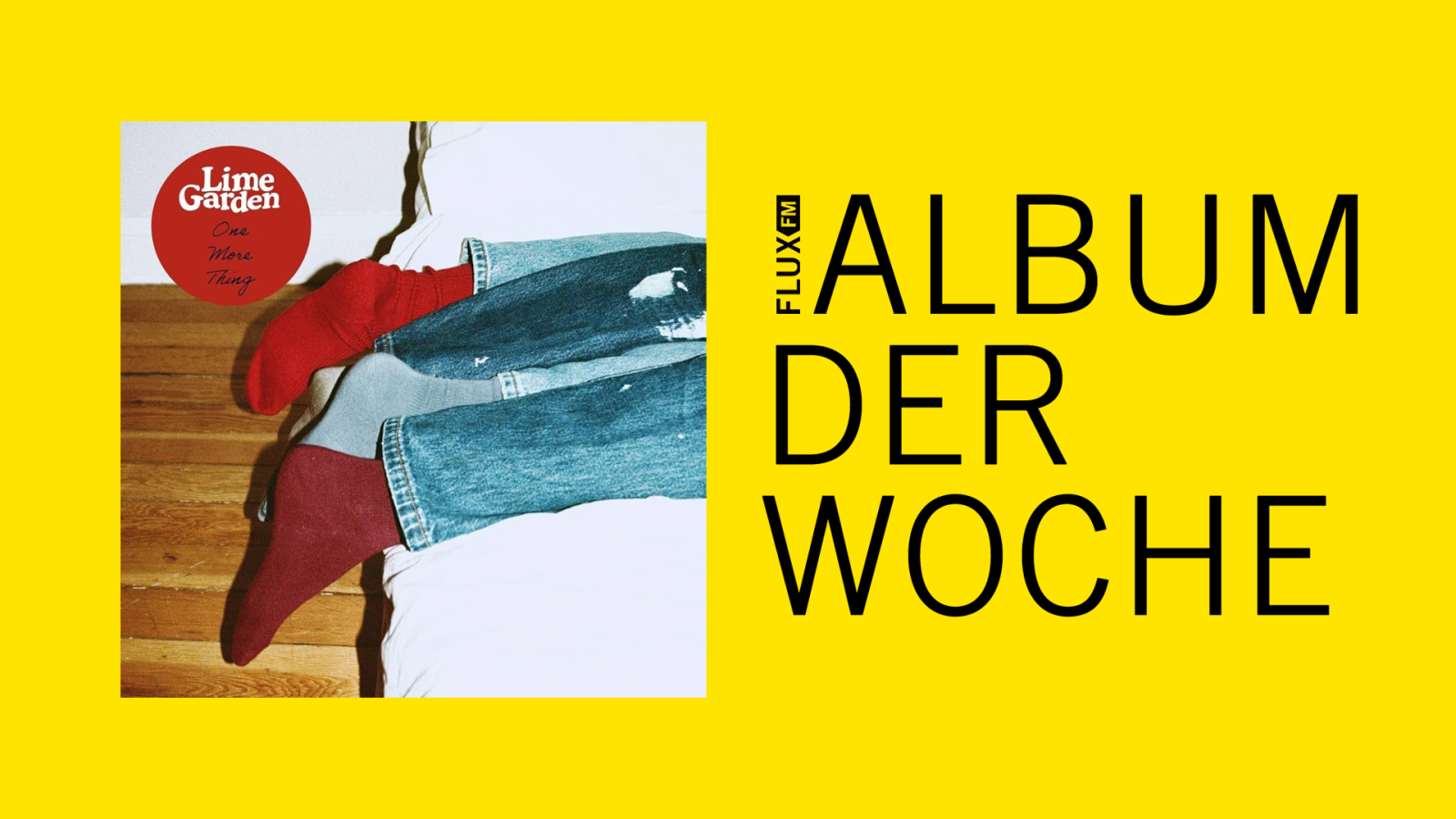 Lime Garden - "One More Thing" | Album der Woche