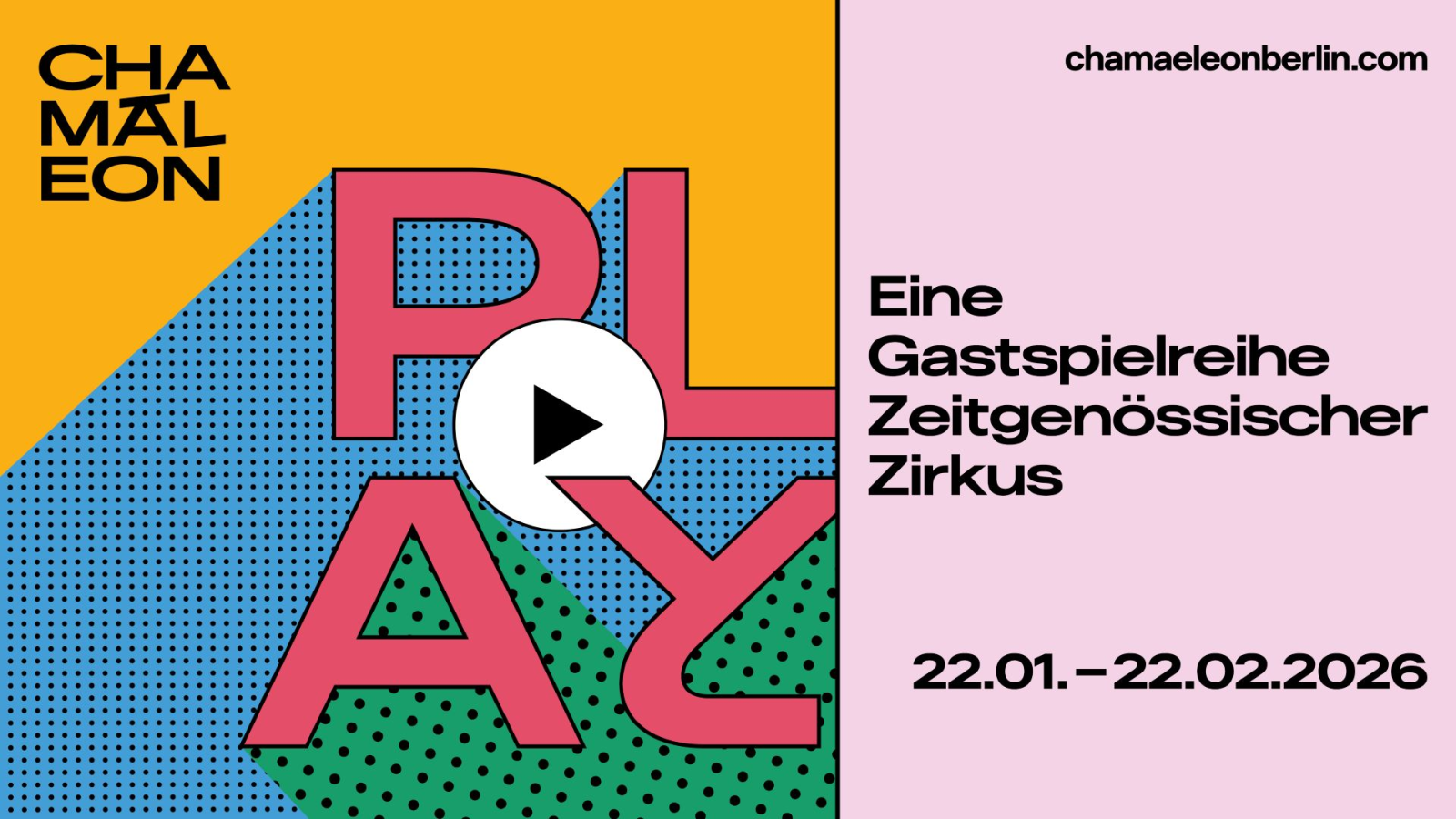 Gastspielreihe "Play" - Zeitgenössischer Zirkus im Chamäleon Berlin 2026, © Chamäleon