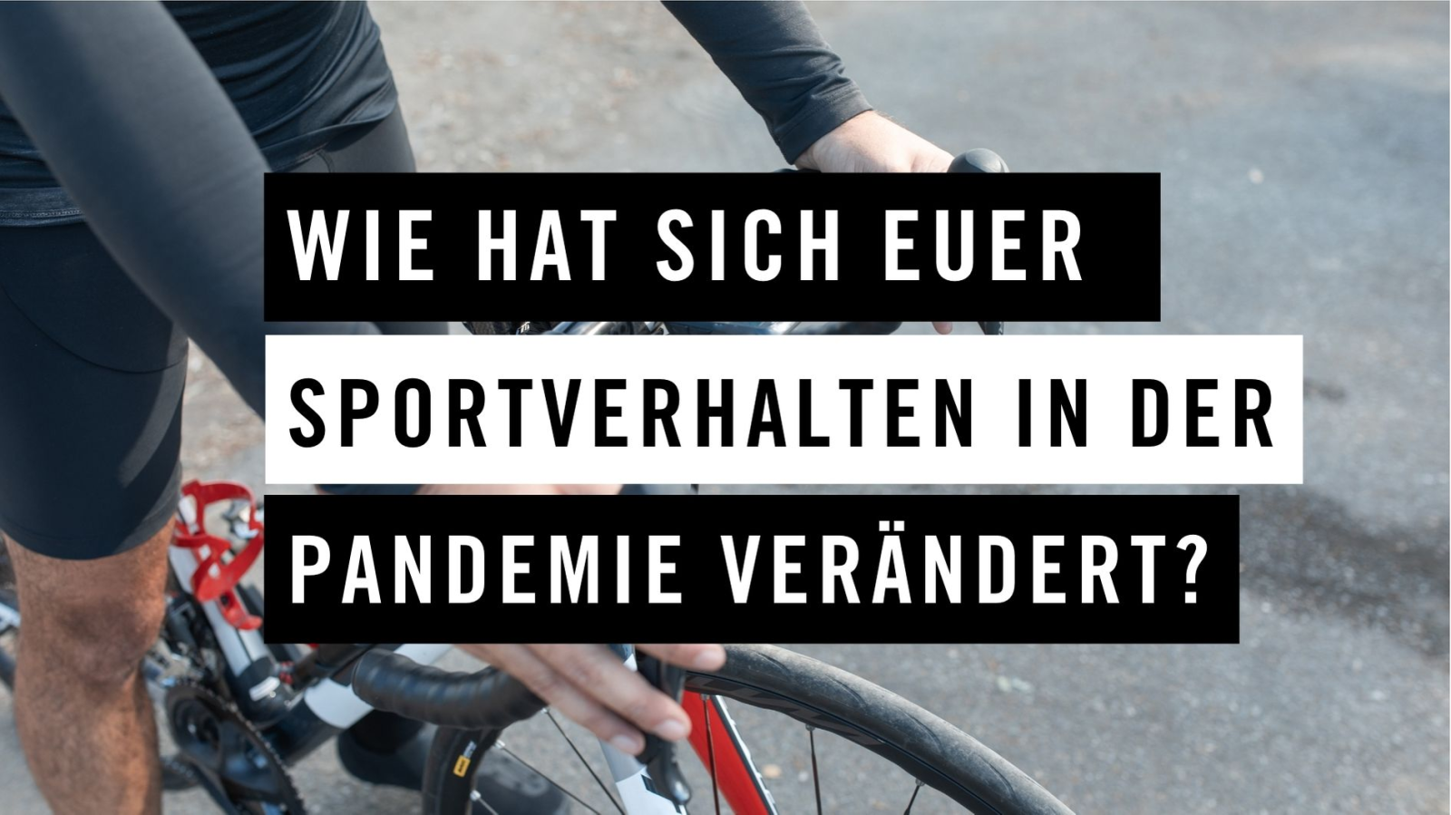 Sport in Pandemiezeiten | Umfrage