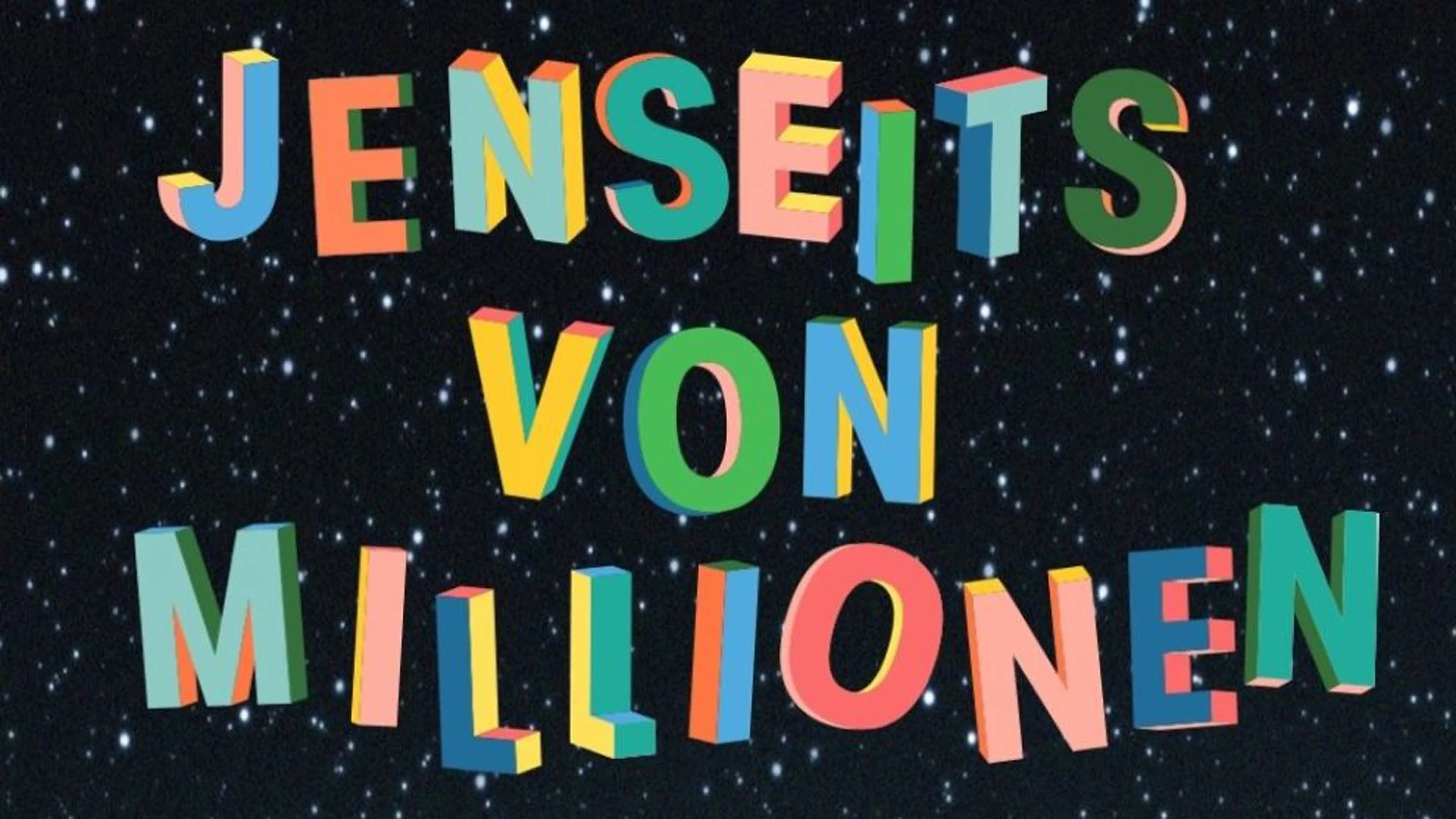 © Jenseits von Millionen © Jenseits von Millionen