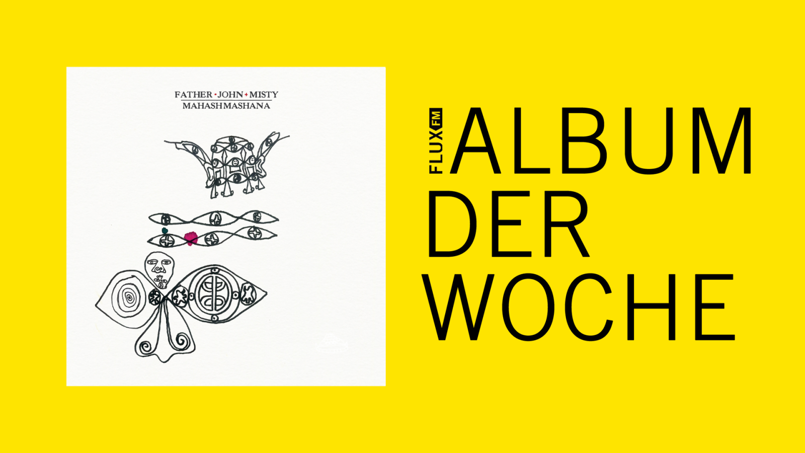 Father John Misty - "Mahashmashana" | Album der Woche