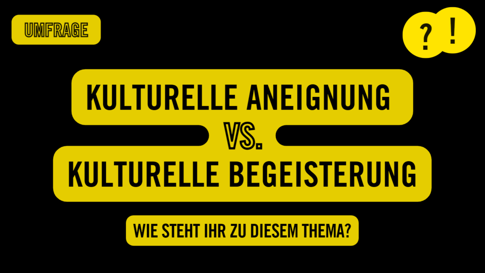 Cultural Appropriation | Umfrage